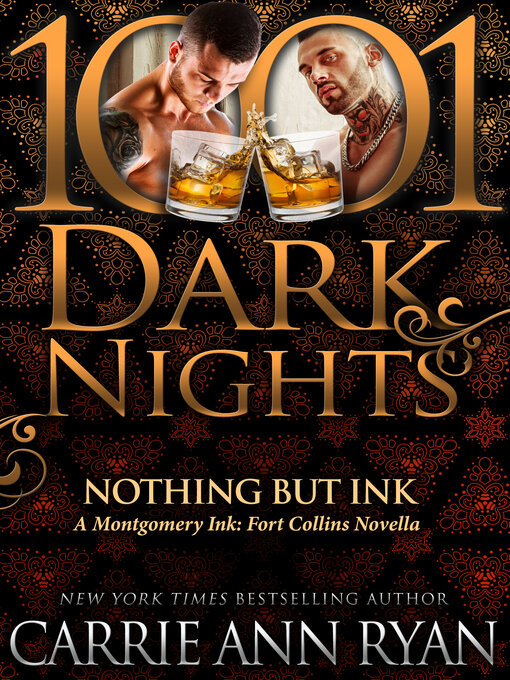 Title details for Nothing but Ink by Carrie Ann Ryan - Available